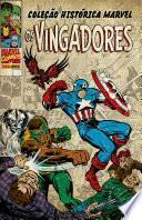 Coleção Histórica Marvel: Os Vingadores v. 6