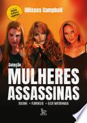 Coleção Mulheres Assassinas