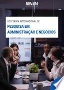 Coletânea Internacional de Pesquisa em Administração e Negócios Vol.01