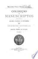 Collecção de manuscriptos ineditos agora dados á estampa ...: Anacrisis historial por Manuel Pereira de Novaes