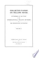 Collected Papers on Yellow Fever