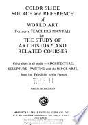 Color Slide Source and Reference of World Art