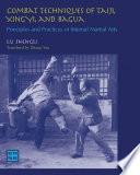 Combat Techniques of Taiji, Xingyi, and Bagua