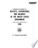 Combined Statement of Receipts, Expenditures and Balances of the United States Government
