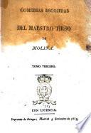 Comedias escojidas del maestro Tirso de Molina