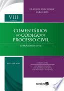 Comentários ao CPC - Da prova documental: Volume VIII, Tomo II, Artigos 405 a 441