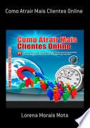 Como Atrair Mais Clientes Online