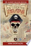 COMO IDENTIFICAR OS CRENTES PIRATAS