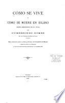 Cómo se vive y cómo se muere en Bilbao