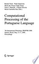 Computational Processing of the Portuguese Language