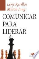 Comunicar para liderar