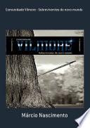 Comunidade Vilmore - Sobreviventes Do Novo Mundo