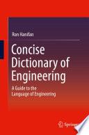 Concise Dictionary of Engineering