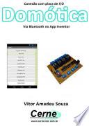 Conexão Com Placa De I/o Domótica Via Bluetooth No App Inventor