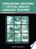 Considering Emotions in Critical English Language Teaching