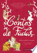 Contos de fadas: edição comentada e ilustrada
