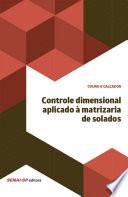 Controle dimensional aplicado à matrizaria de solados
