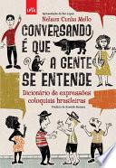 Conversando é que a gente se entende