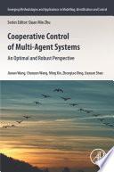 Cooperative Control of Multi-Agent Systems