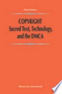 Copyright:Sacred Text, Technology, and the DMCA