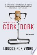 Cork Dork