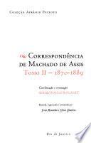Correspondência de Machado de Assis: 1870-1889