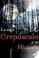 Crepusculo y su historia / Twilight and History