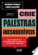 Crie palestras inesquecíveis