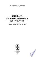 Cristãos na universidade e na política