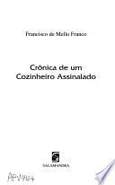 Crônica de um cozinheiro assinalado