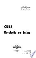 Cuba, revolução no ensino