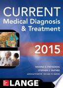 CURRENT Medical Diagnosis and Treatment 2015 (eBook)