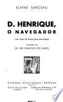 D. Henrique, o Navegador