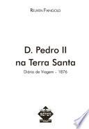 D. Pedro II na Terra Santa