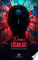 Dança Escarlate