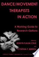 Dance/movement Therapists in Action