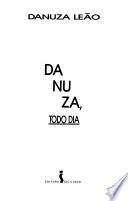 Danuza, todo dia
