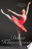 Daria Klimentova - The Agony and the Ecstasy