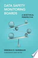 Data Safety Monitoring Boards