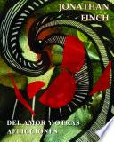 Del Amor Y Otras Aflicciones