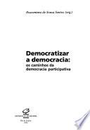 Democratizar a democracia