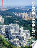 Dense + Green Cities