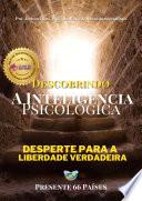 Descobrindo a Inteligência Psicológica: Uma jornada de Autodescoberta