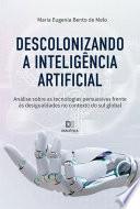 Descolonizando a inteligência artificial