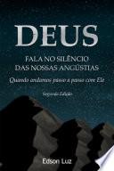 Deus Fala no Silêncio das Nossas Angústias