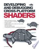 Developing and Debugging Cross-Platform Shaders