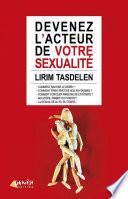 Devenez l'acteur de votre sexualité