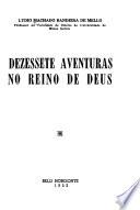 Dezessete aventuras no reino de Deus
