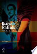 Diário de Rafinha - As duas faces de um amor