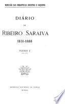 Diário de Ribeiro Saraiva, 1831-1888